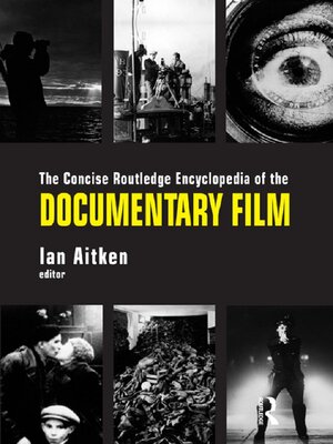 cover image of The Concise Routledge Encyclopedia of the Documentary Film
